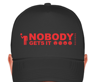 Nobody Gets It Trucker Hat - Black